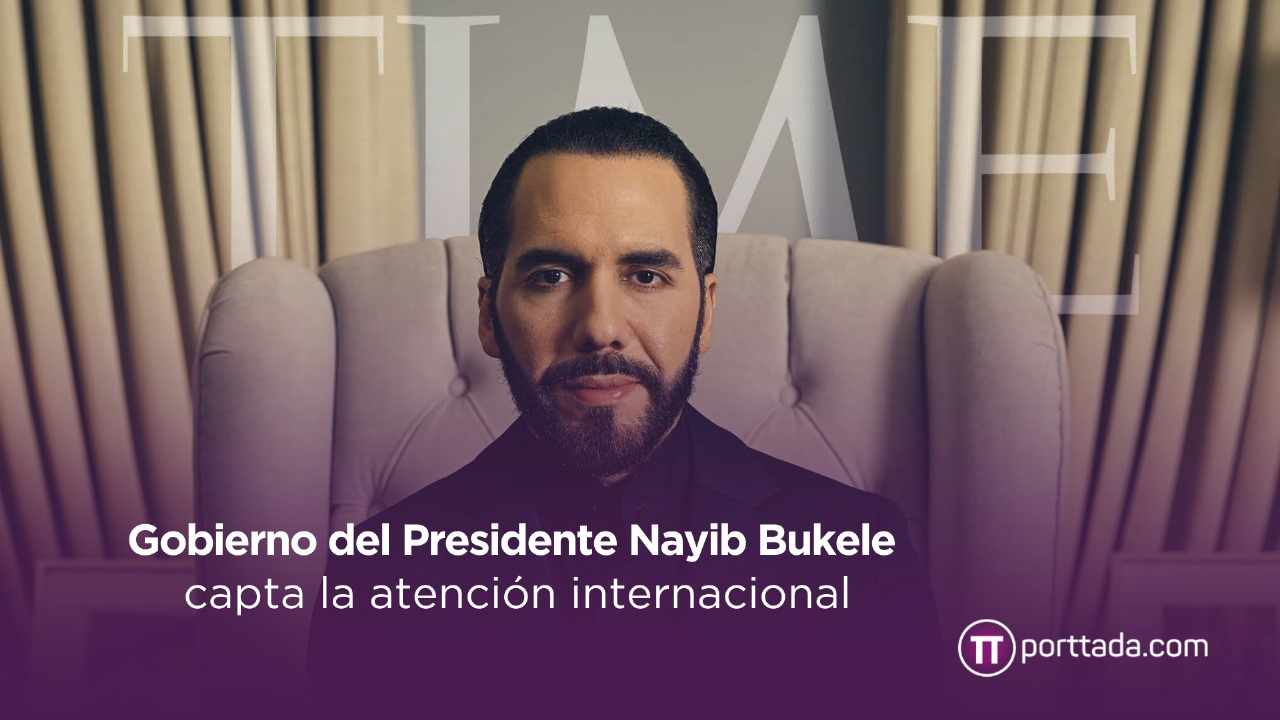 gobierno-del-presidente-nayib-bukele-capta-la-atencion-internacional